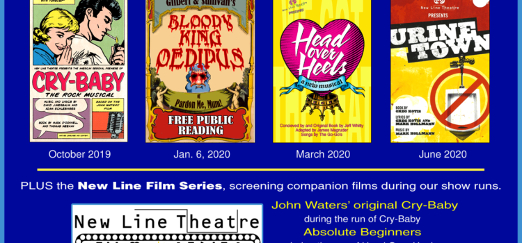‘Head Over Heels,’ ‘Cry-Baby,’ ‘Urinetown,’ Film Series and More Ahead for New Line Theatre’s 29th Season