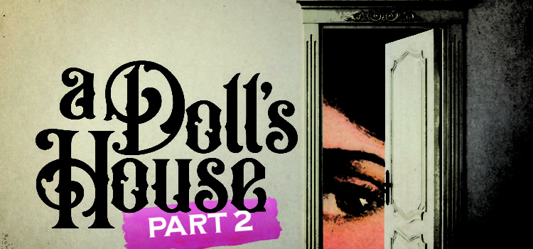 The Rep Announces Casting, Team for ‘A Doll’s House, Part 2’